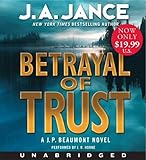 Betrayal of Trust by Jance, J. A